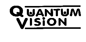 QUANTUM VISION