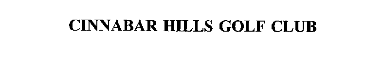 CINNABAR HILLS GOLF CLUB