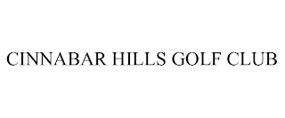 CINNABAR HILLS GOLF CLUB
