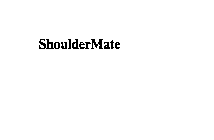 SHOULDERMATE