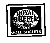 ROYAL DUFFER GOLF SOCIETY