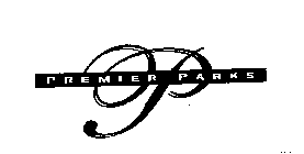 P PREMIER PARKS