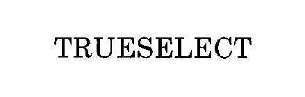 TRUESELECT