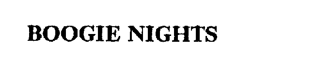 BOOGIE NIGHTS