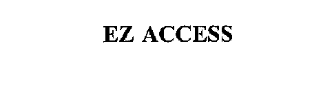 EZ ACCESS