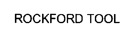 ROCKFORD TOOL