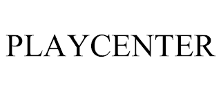 PLAYCENTER