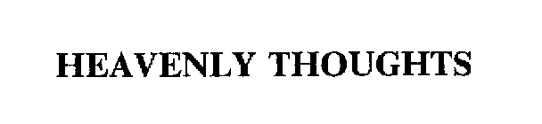 HEAVENLY THOUGHTS