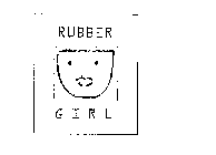 RUBBER GIRL