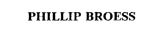 PHILLIP BROESS