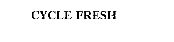 CYCLE FRESH