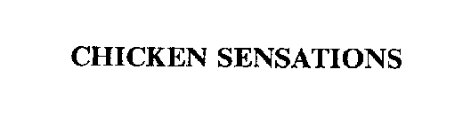 CHICKEN SENSATIONS