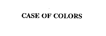 CASE OF COLORS