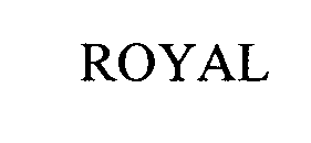 ROYAL