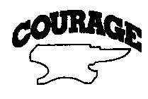 COURAGE