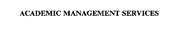 ACADEMIC MANAGEMENT SERVICES