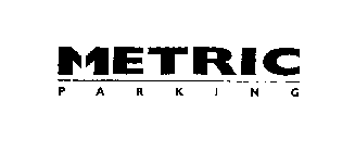 METRIC PARKING