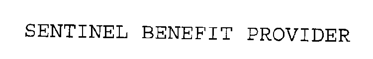 SENTINEL BENEFIT PROVIDER