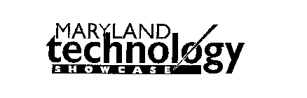 MARYLAND TECHNOLOGY SHOWCASE