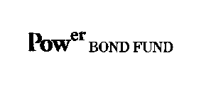 POWER BOND FUND