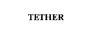 TETHER