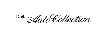 DALLAS AUTO COLLECTION