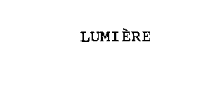 LUMIERE