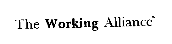 THE WORKING ALLIANCE