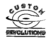 CUSTOM REVOLUTIONS