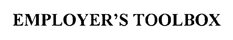 EMPLOYER'S TOOLBOX