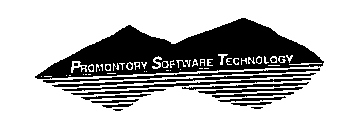 PROMONTORY SOFTWARE TECHNOLOGY