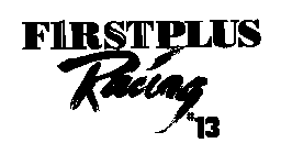 FIRSTPLUS RACING #13