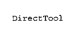 DIRECTTOOL