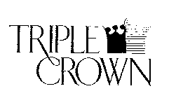 TRIPLE CROWN