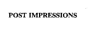 POST IMPRESSIONS