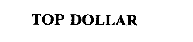 TOP DOLLAR
