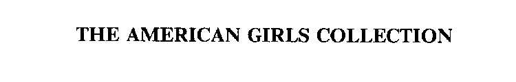 THE AMERICAN GIRLS COLLECTION