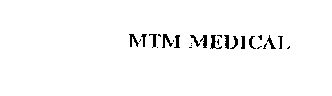 MTM MEDICAL