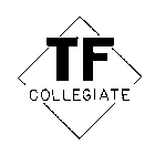 TF COLLEGIATE