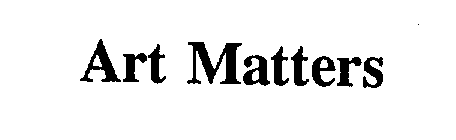 ART MATTERS