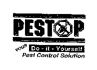 PESTOP YOUR DO-IT-YOURSELF PEST CONTROL SOLUTION