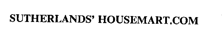 SUTHERLANDS' HOUSEMART.COM