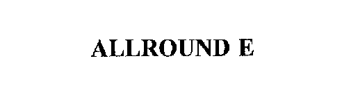 ALLROUND E