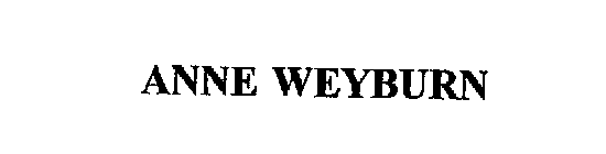 ANNE WEYBURN