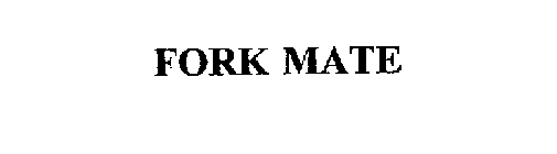 FORK MATE