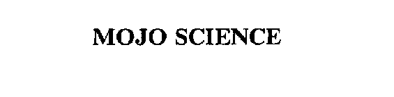 MOJO SCIENCE