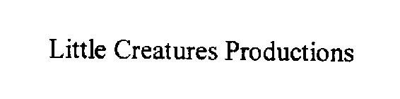 LITTLE CREATURES PRODUCTIONS