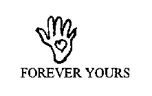 FOREVER YOURS