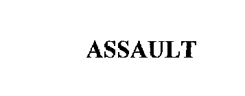 ASSAULT