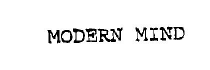 MODERN MIND